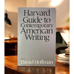 Harvard Guide To Contemporary American Writing By Daniel Hoffman -1979 Paperback